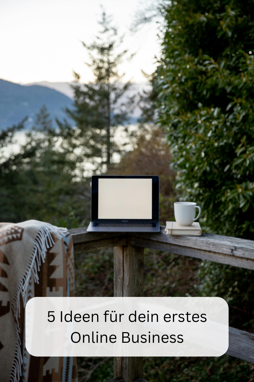 5 Ideen für dein erstes Online Business