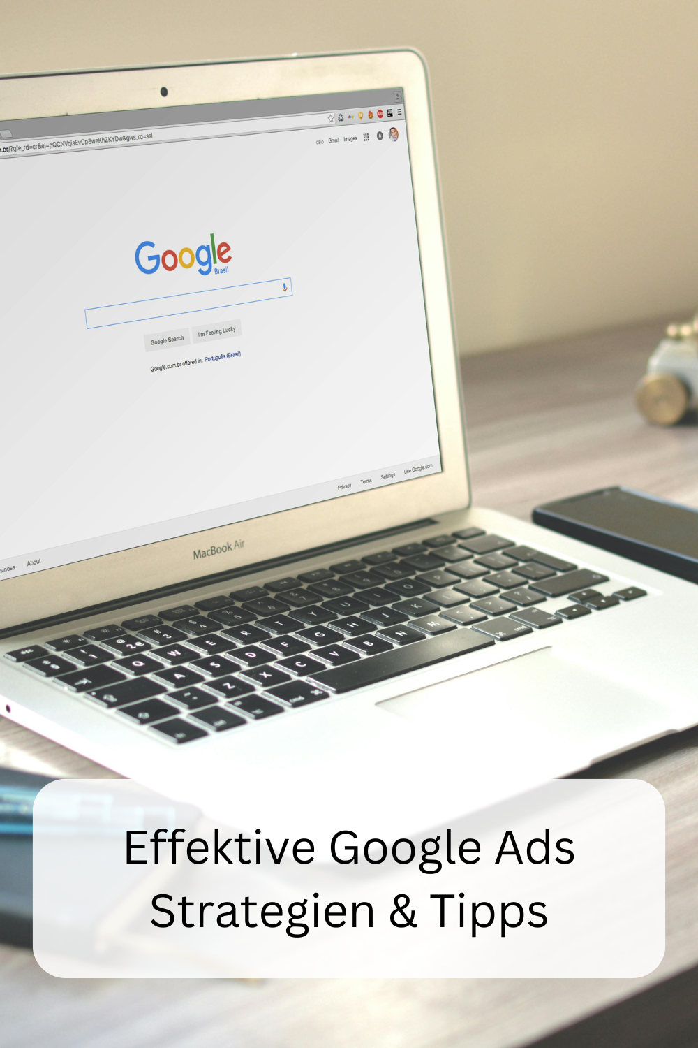 Effektive Google Ads Strategien